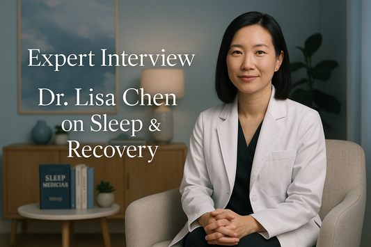 Expert Interview: Dr. Lisa Chen on Sleep & Recovery - Science-Based Rest Strategies